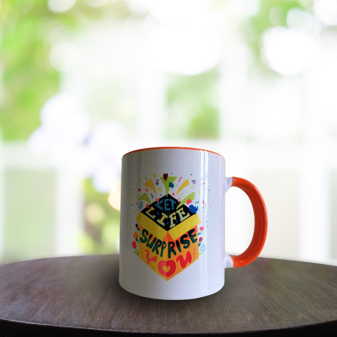 Motivational mug : Let life surprise you